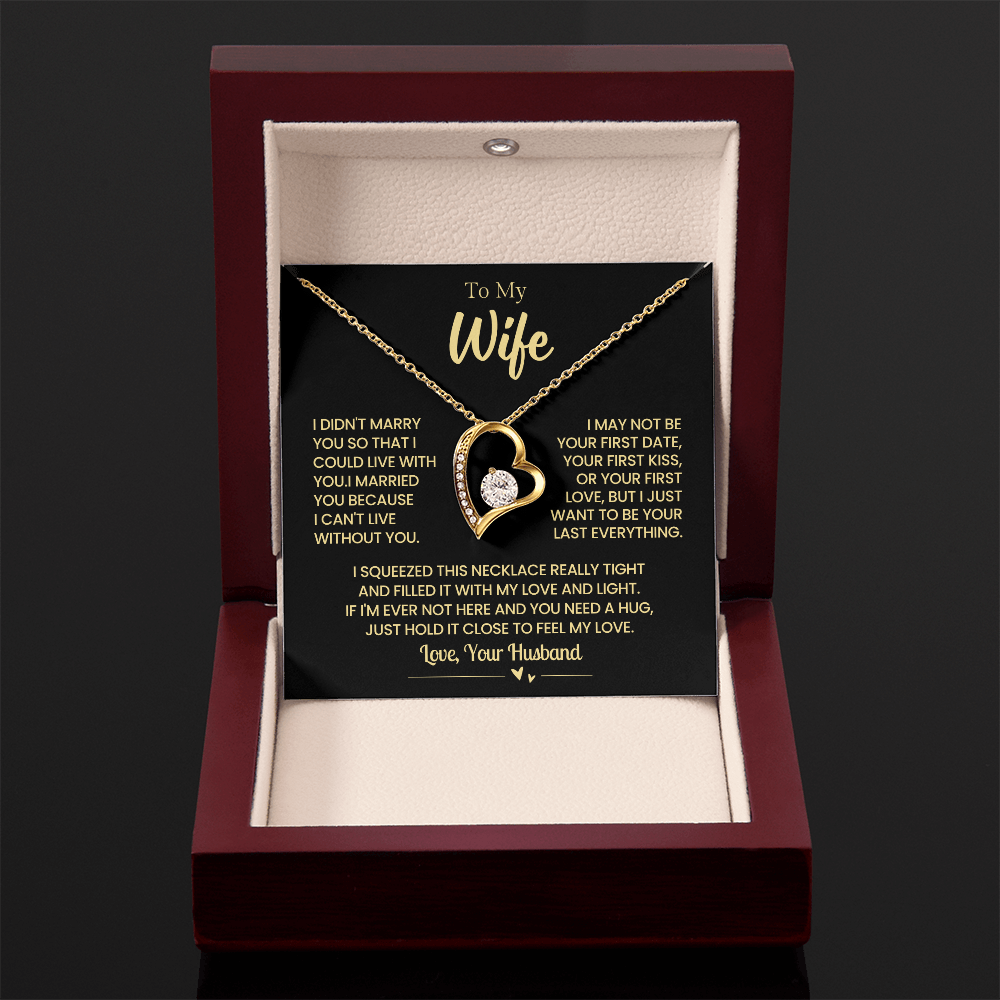 To My Wife "I Can't Live Without You" Forever Love Necklace