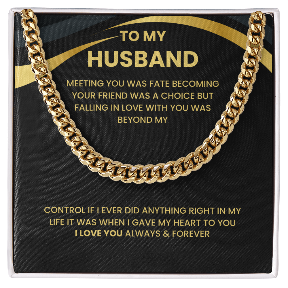 To My Husband - "Love of a Lifetime" Cuban Link Chain