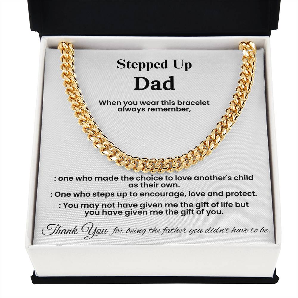 To My Stepped Up Dad – ''The Gift of You'' Cuban Link Chain