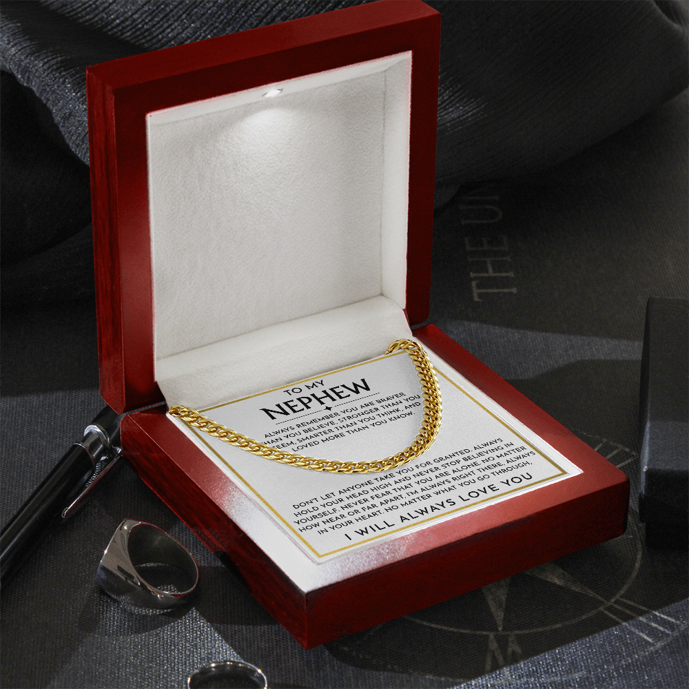 To My Nephew - "You Are Braver Than You Believe" Cuban Link Chain