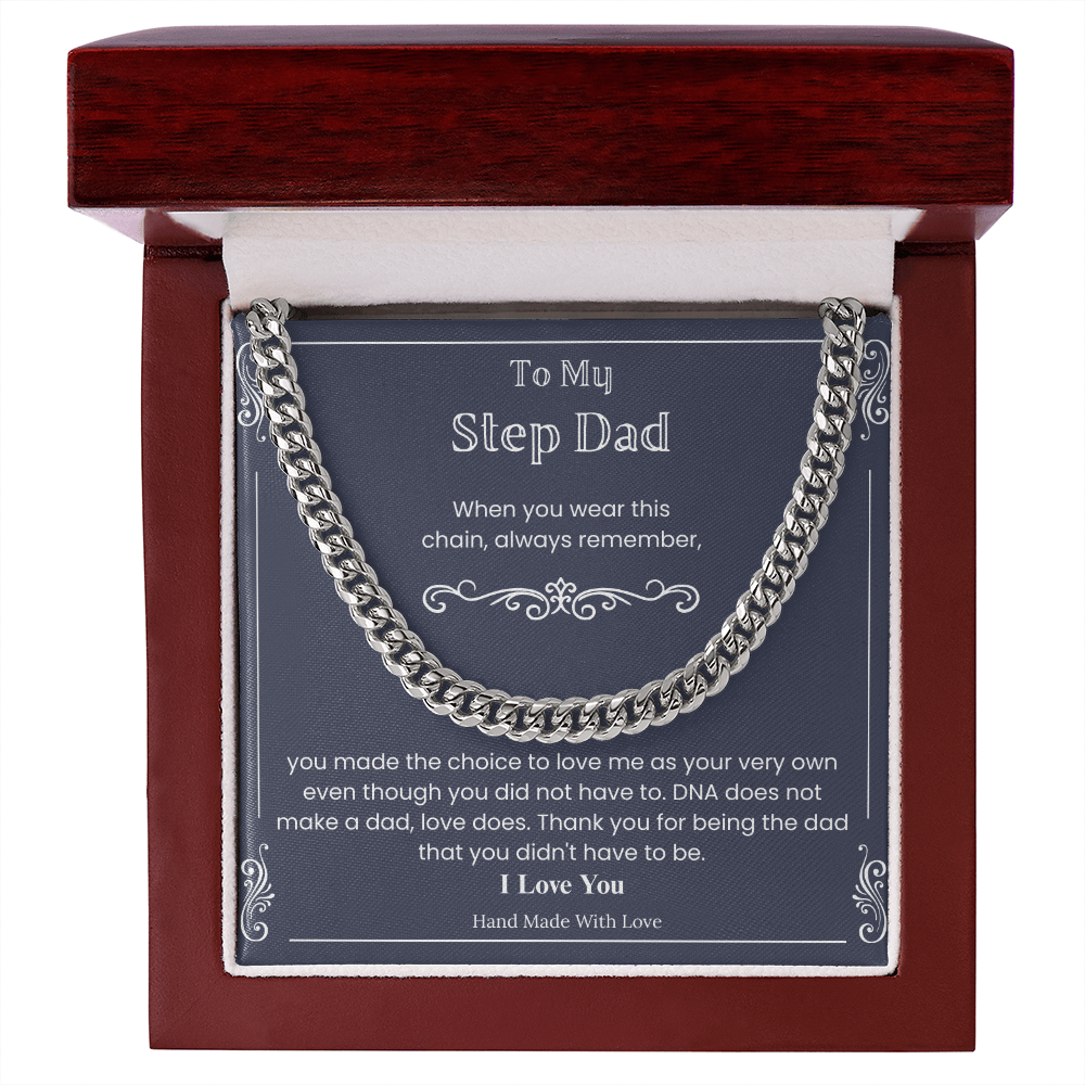 To My Stepdad - "Love Makes a Dad" Cuban Link Chain