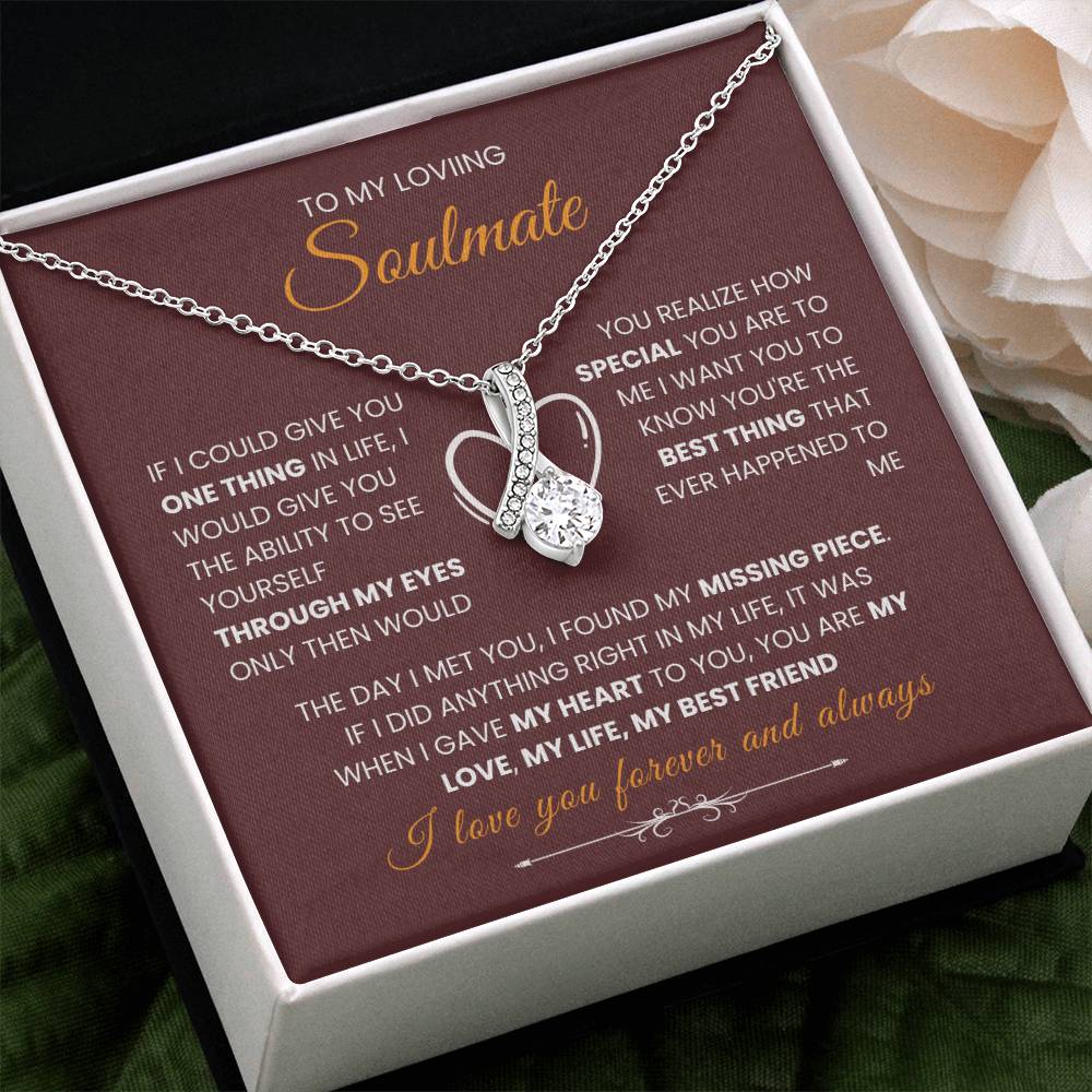 To My Soulmate - "Missing Piece" Alluring Beauty Necklace