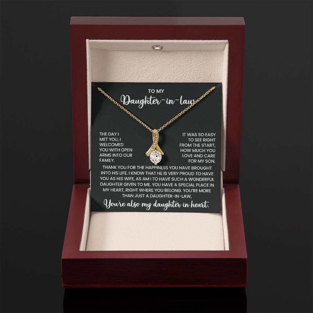 To My Daughter-in-Law –"You have a special place in my heart" Alluring Beauty Necklace