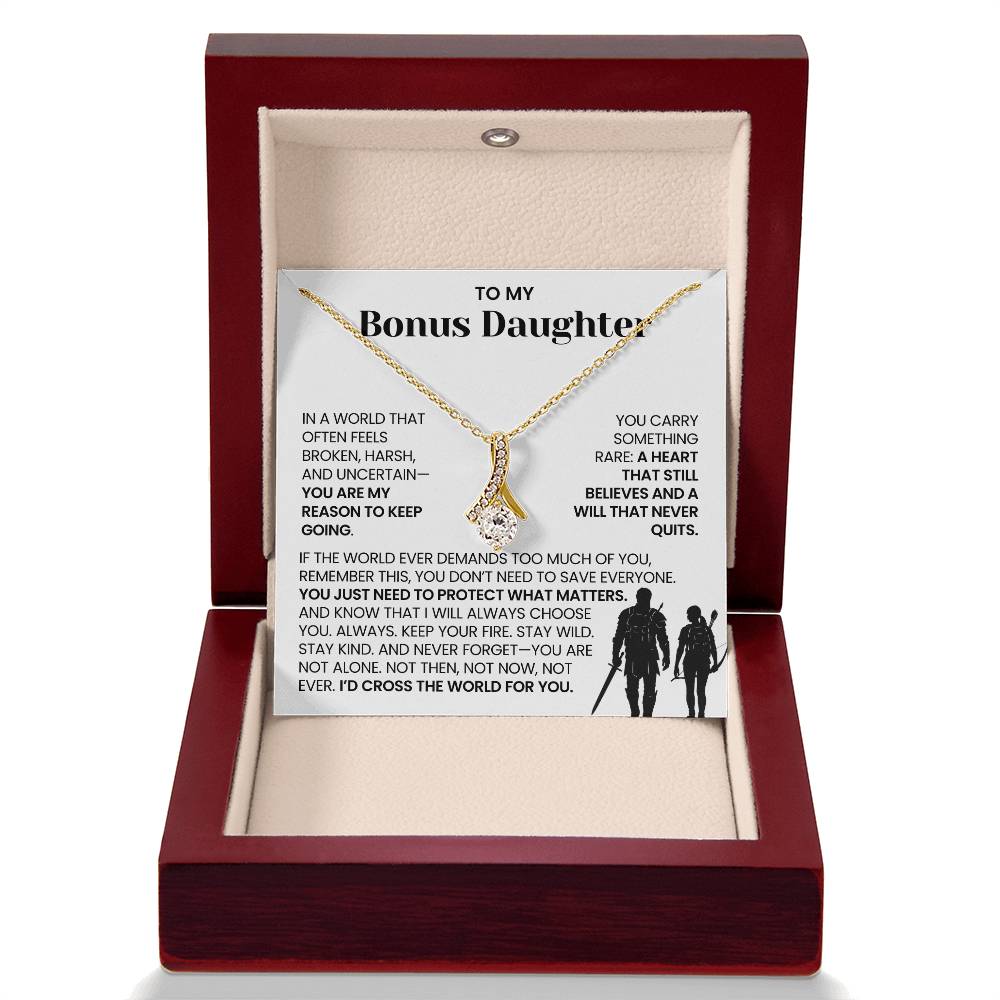 To My Bonus Daughter - "I'd Cross the World for You" Alluring Beauty Necklace