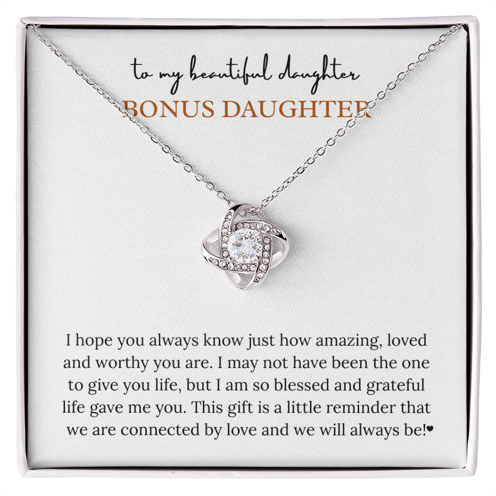 To My Wonderful Bonus Daughter – “Connected by Love” Love Knot Necklace