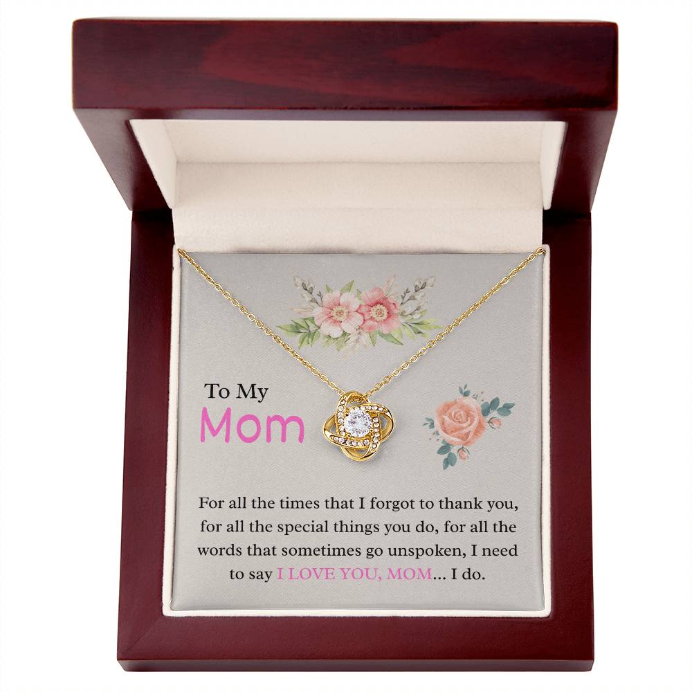 To My Mom β "Unspoken Love" Love Knot Necklace