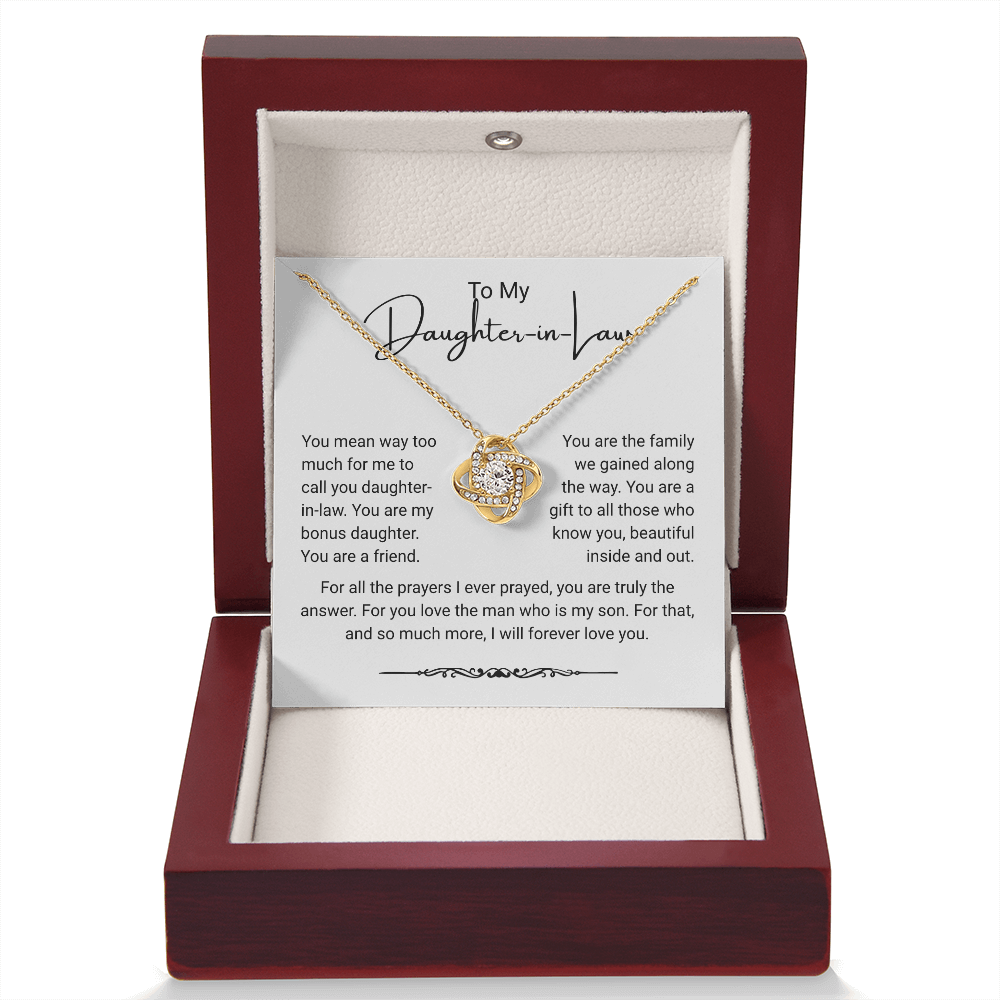 To My Daughter-in-Law – “You Are My Bonus Daughter” Love Knot Necklace