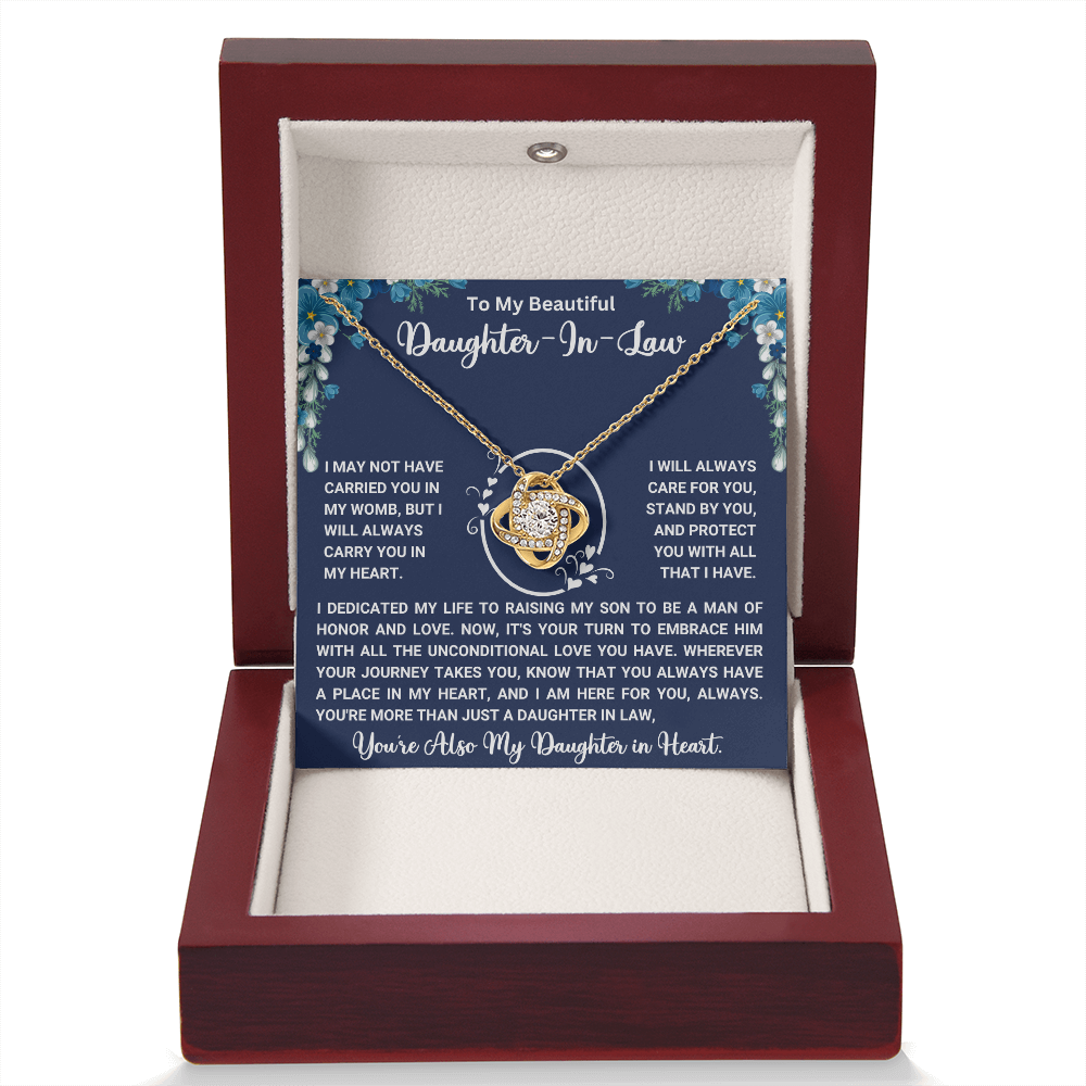 To My Beautiful Daughter-in-Law –" Always have a place in my heart " Love Knot Necklace