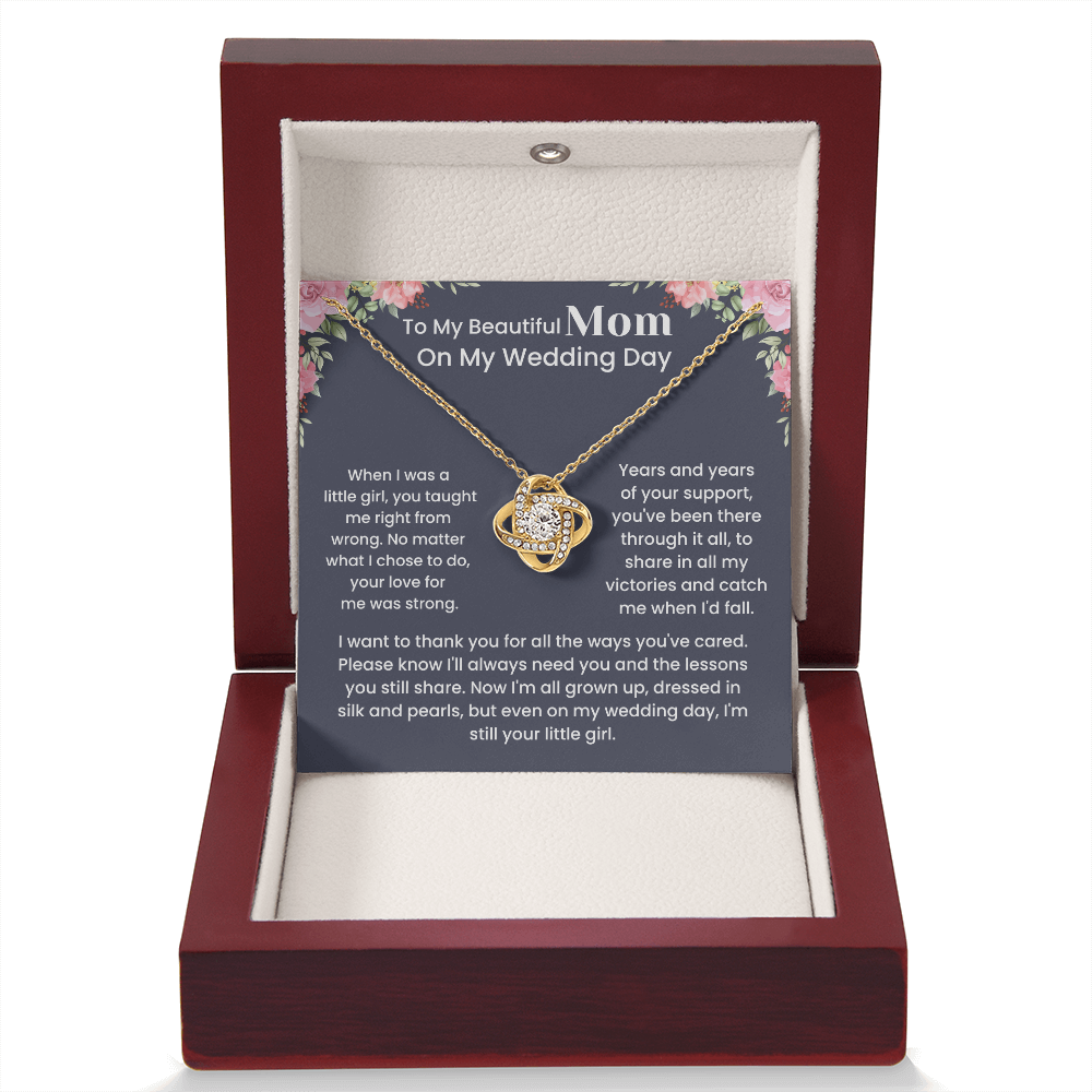 To My Mother – ''I'll always need you'' Love Knot Necklace