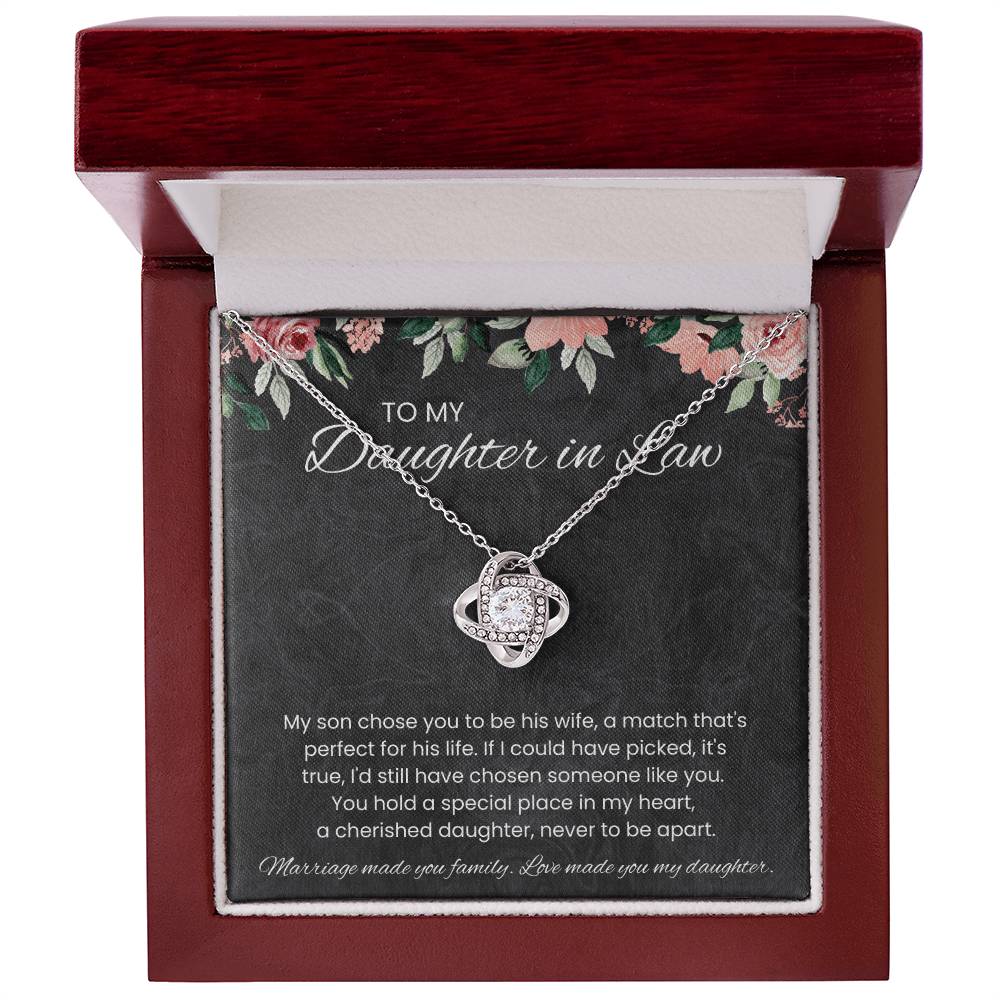 To My Daughter-in-Law – “Love Made You My Daughter” Love Knot Necklace