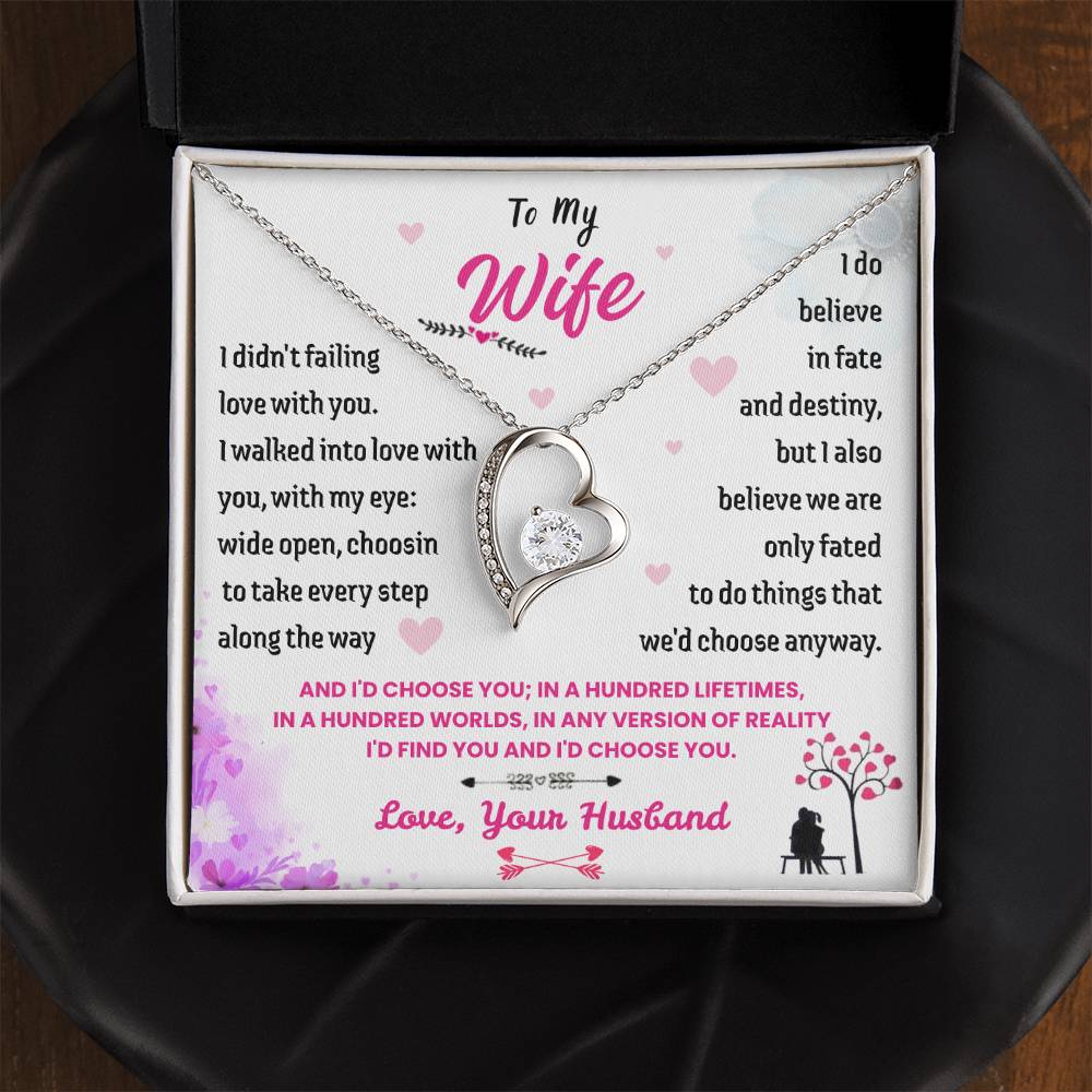 To My Wife - "I'd Choose You" Forever Love Necklace