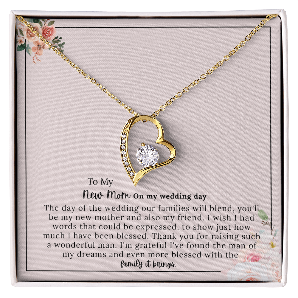 To My New Mom - "A Beautiful Bond on My Wedding Day" Forever Love Necklace