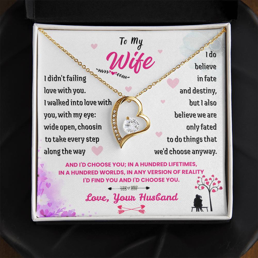 To My Wife - "I'd Choose You" Forever Love Necklace