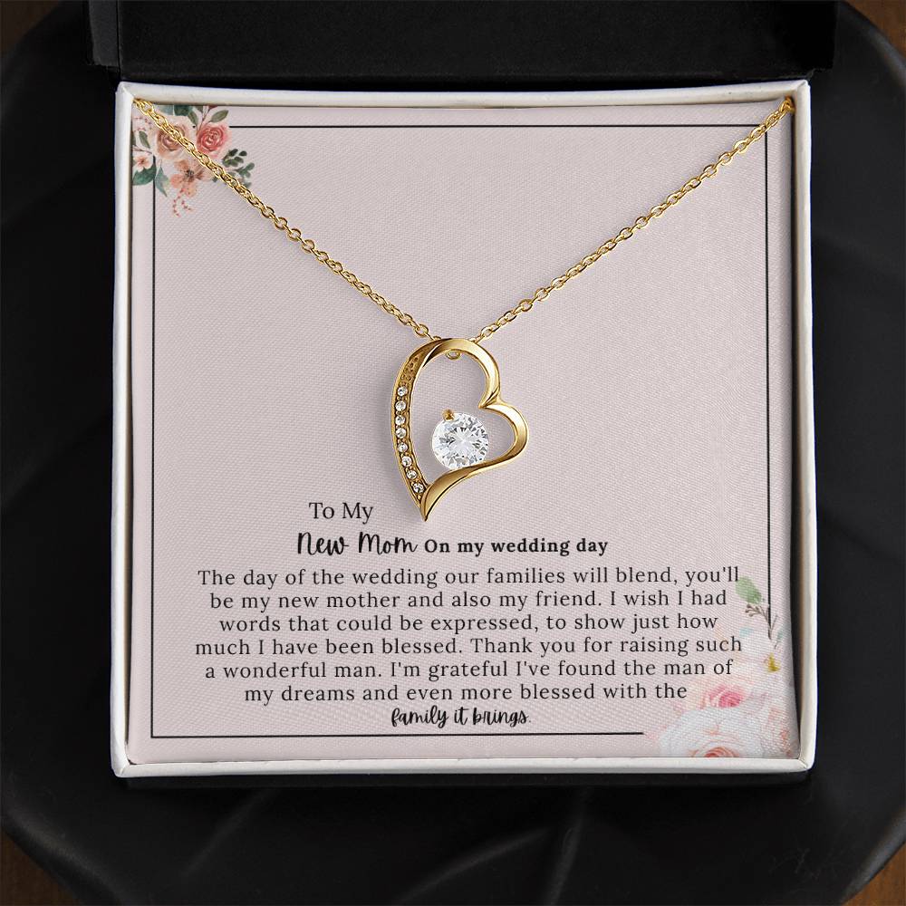 To My New Mom - "A Beautiful Bond on My Wedding Day" Forever Love Necklace
