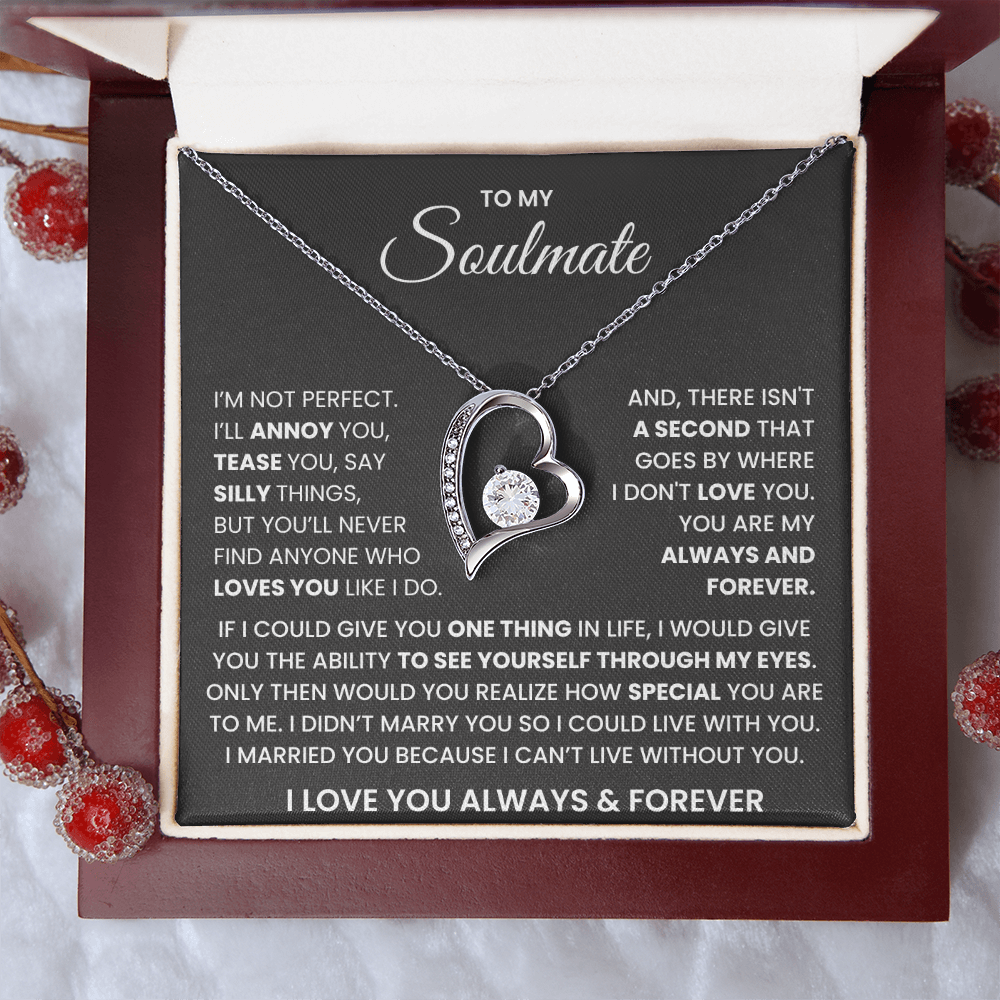 To My Soulmate Forever Love Necklace – Valentine's Day Always & Forever Gift