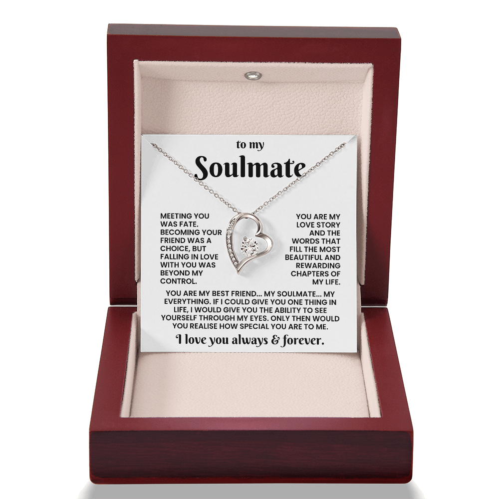 To My Soulmate – "You Are My Best Friend, My Everything" Forever Love Necklace