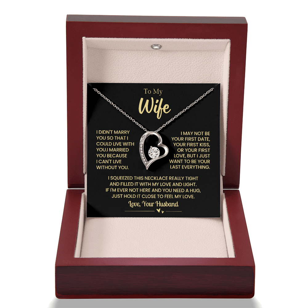 To My Wife "I Can't Live Without You" Forever Love Necklace