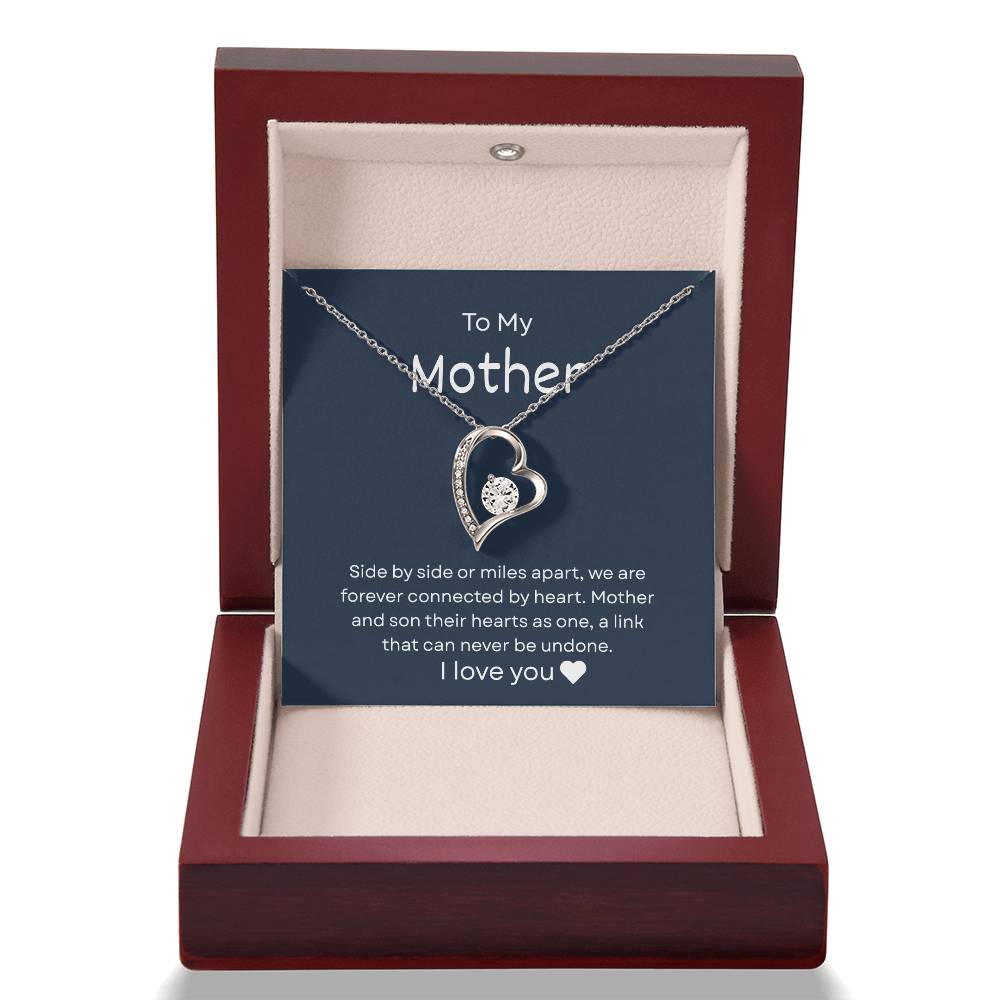 To My Mother – "Forever Connected by Heart" Forever Love Necklace