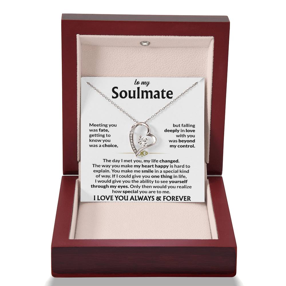 To My Soulmate - "Meeting You Was My Fate" Forever Love Necklace