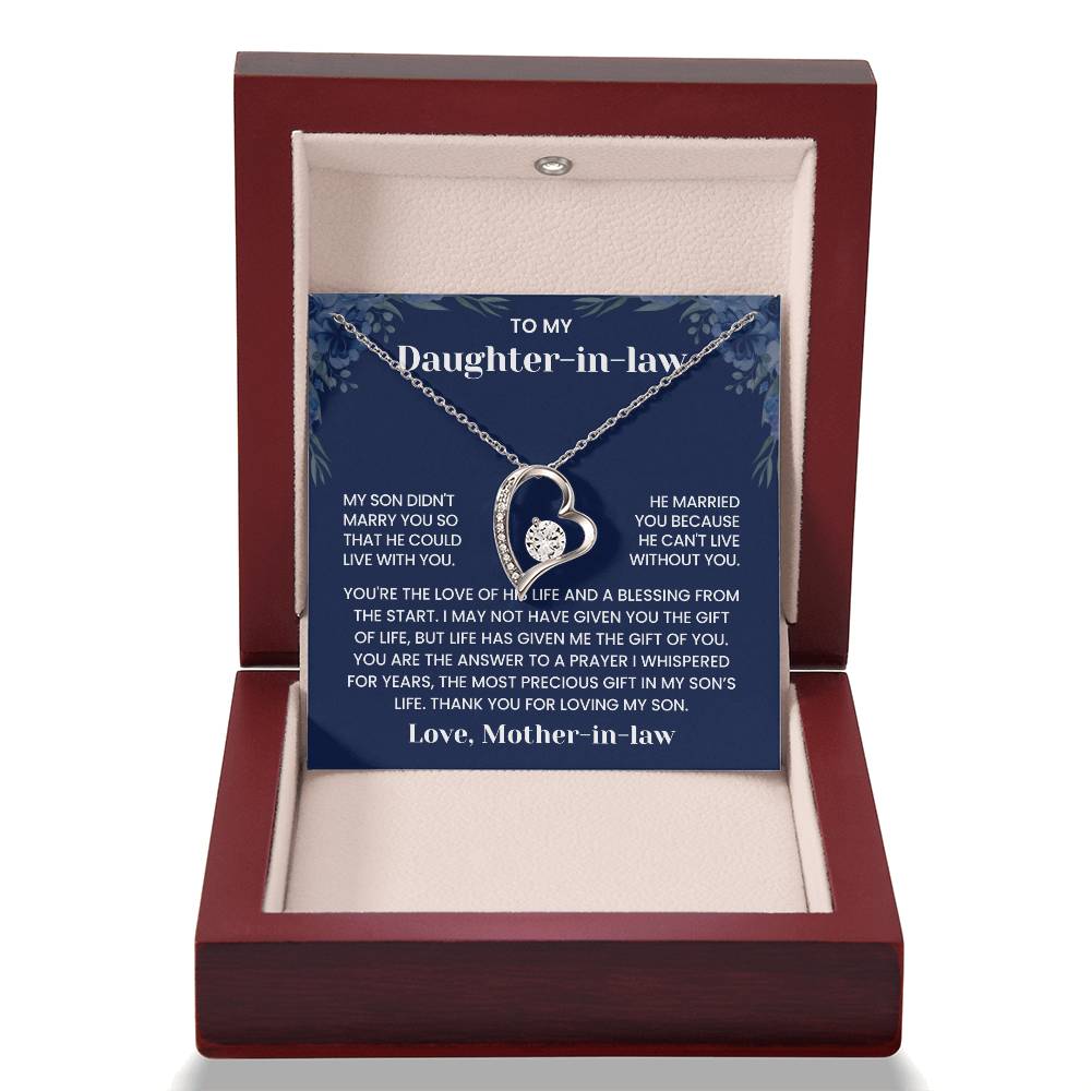 To My Daughter-in-Law - "He Can't Live Without You" Forever Love Necklace