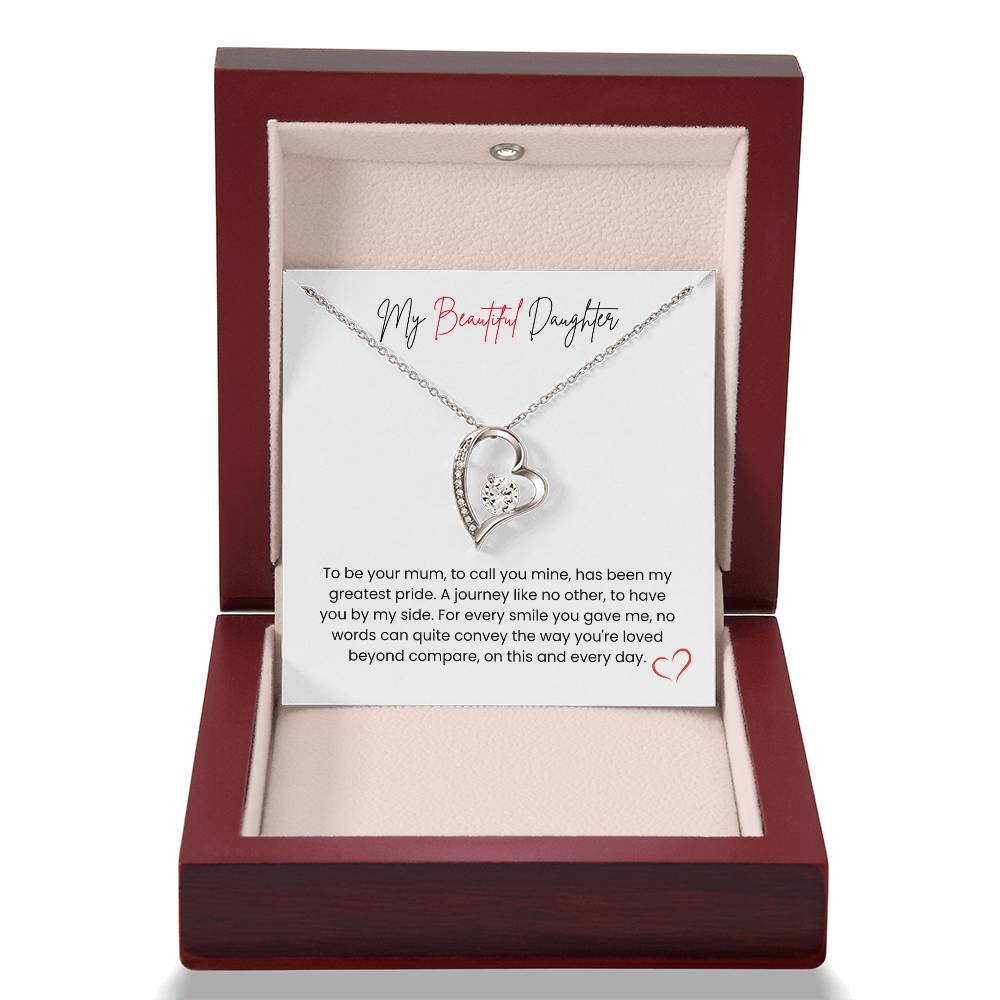 To My Beautiful Daughter – "My Greatest Pride" Forever Love Necklace