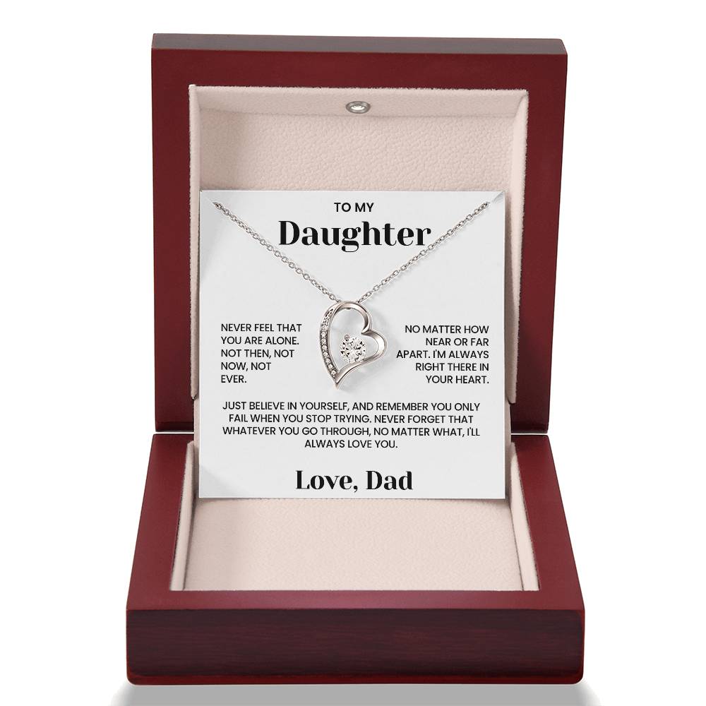 To My Daughter - "Never Feel Alone" Forever Love Necklace