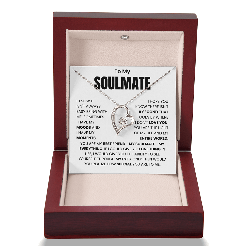 To My Soulmate – "You Are My Best Friend, My Everything" Forever Love Necklace