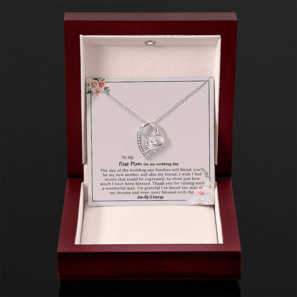To My New Mom - "A Beautiful Bond on My Wedding Day" Forever Love Necklace