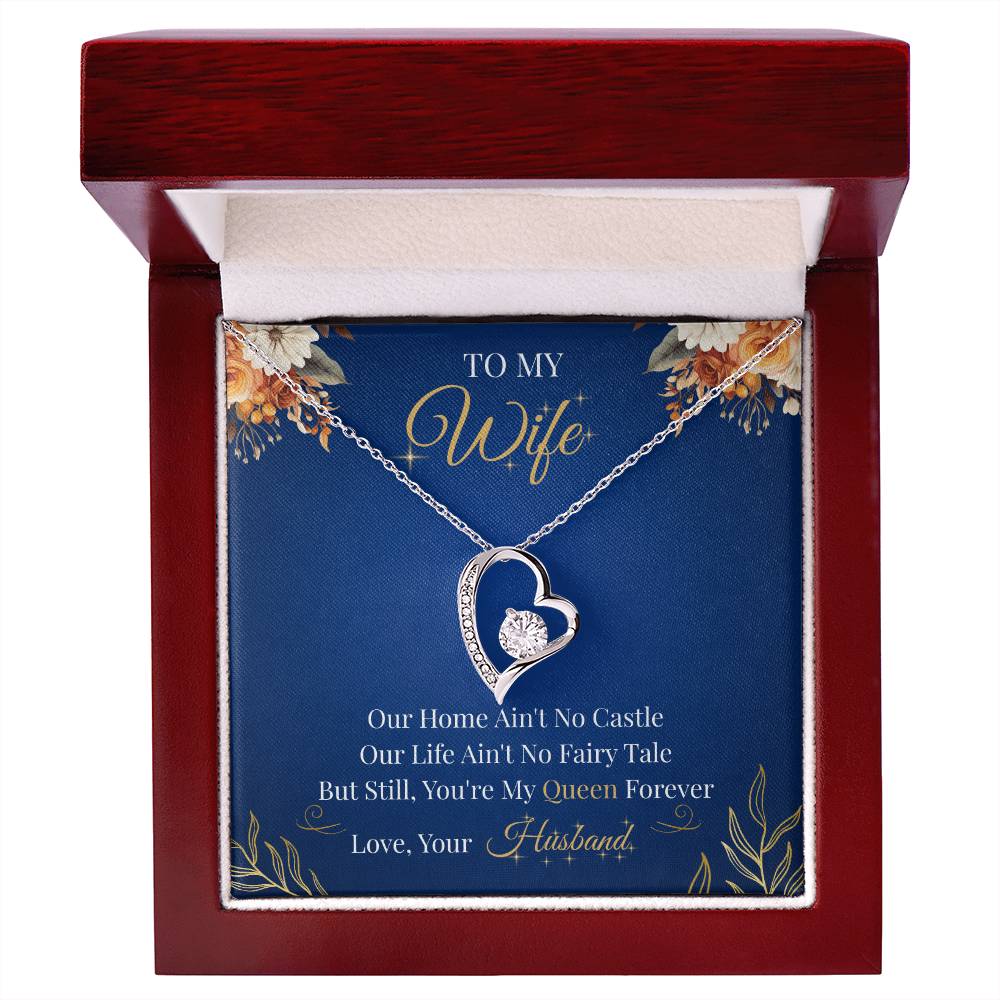 To My Wife  - "Forever My Queen" Forever Love Necklace