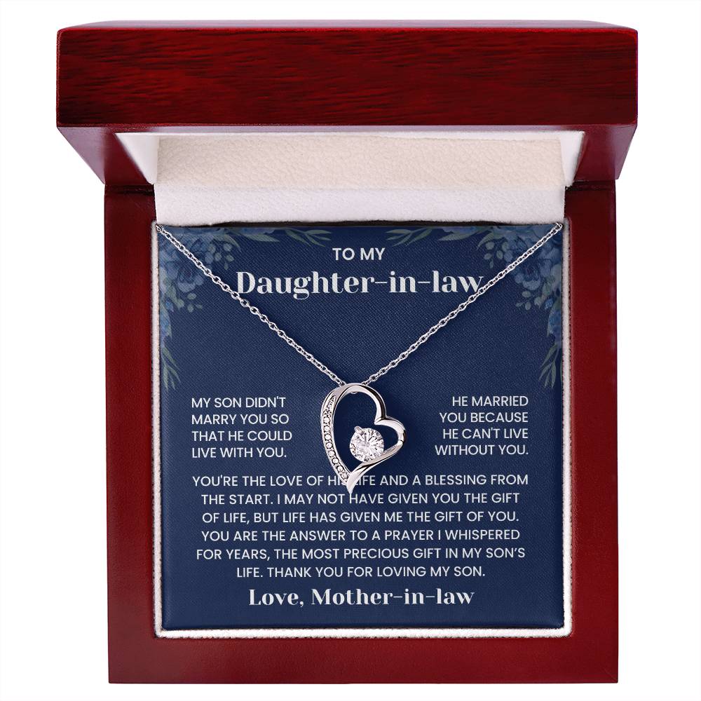 To My Daughter-in-Law - "He Can't Live Without You" Forever Love Necklace