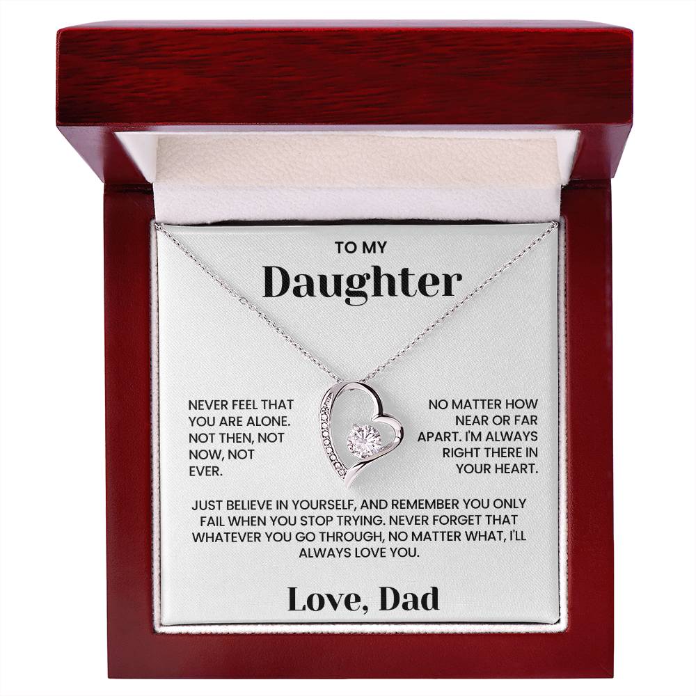 To My Daughter - "Never Feel Alone" Forever Love Necklace