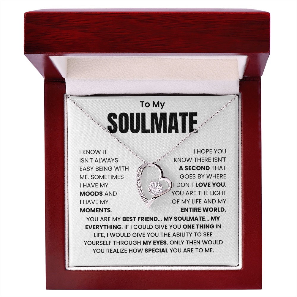 To My Soulmate – "You Are My Best Friend, My Everything" Forever Love Necklace
