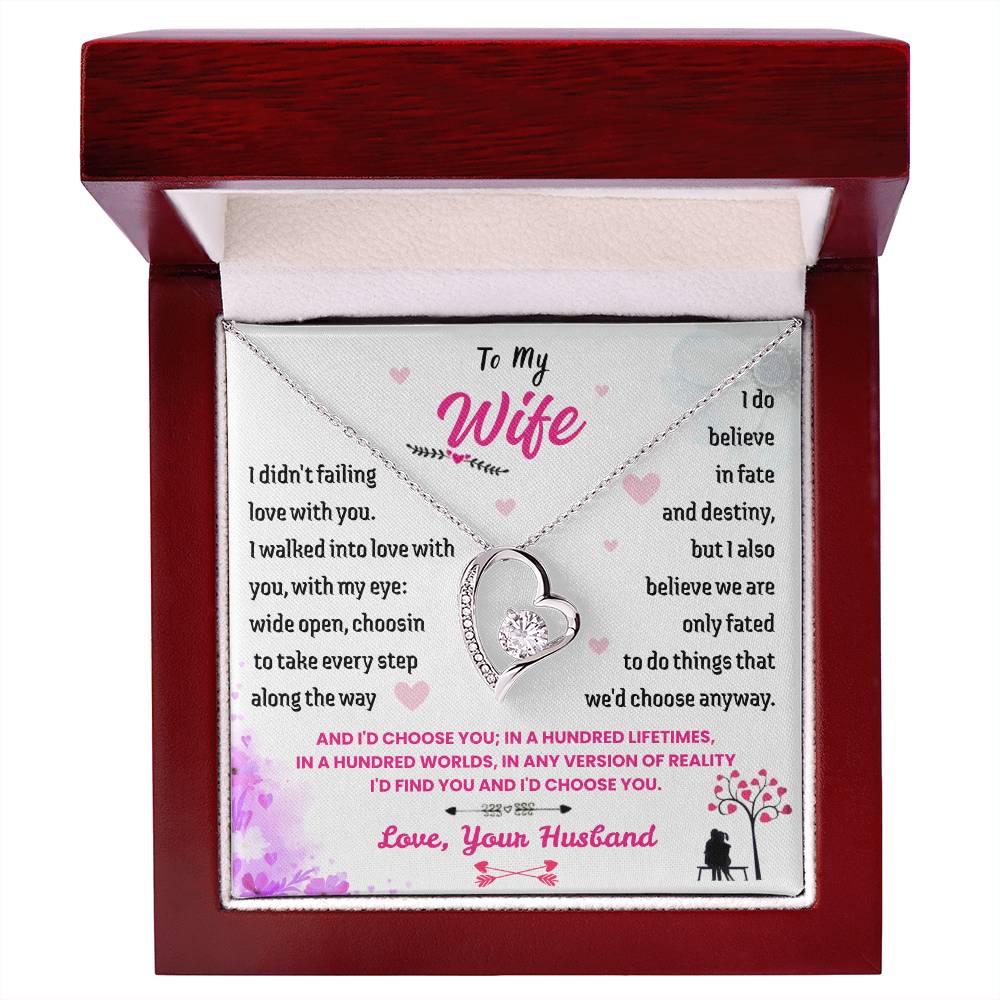 To My Wife - "I'd Choose You" Forever Love Necklace