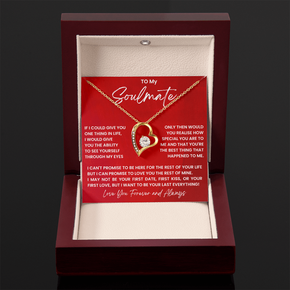 To My Soulmate - "See Yourself Through My Eyes" Forever Love Necklace