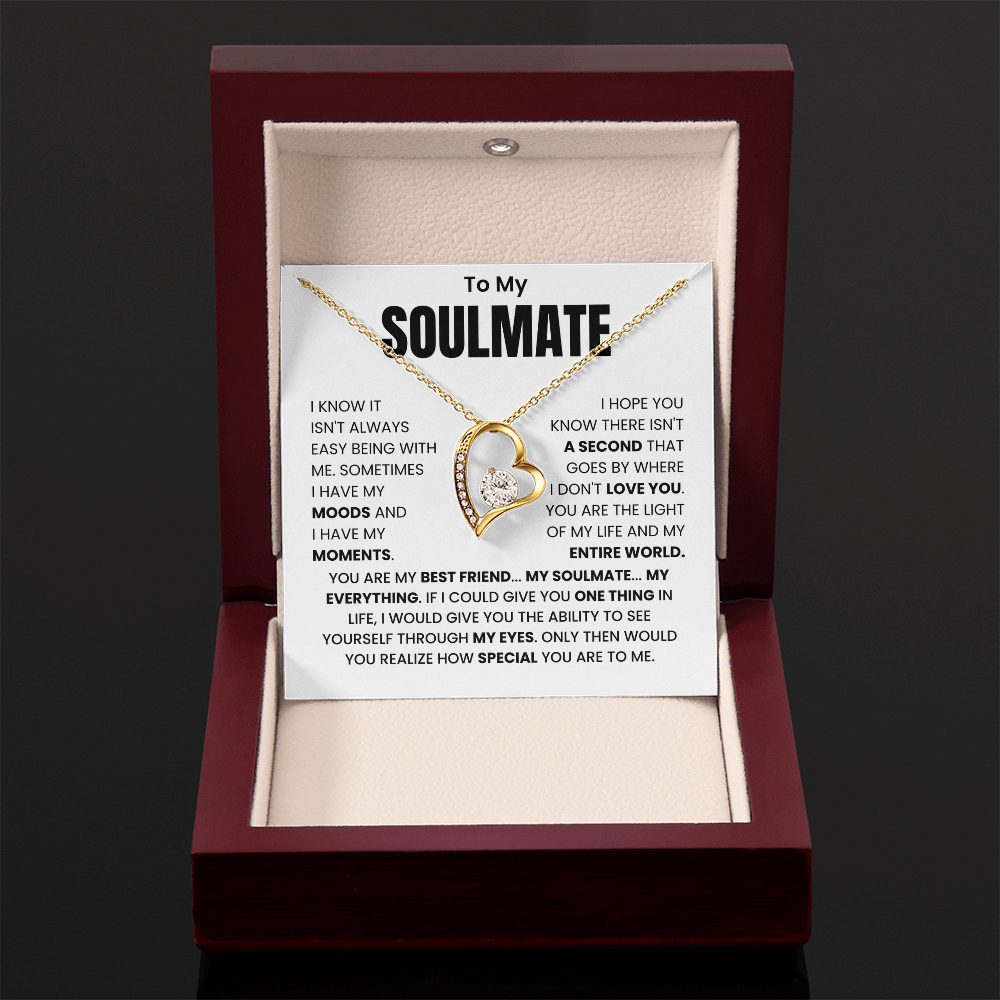 To My Soulmate – "You Are My Best Friend, My Everything" Forever Love Necklace