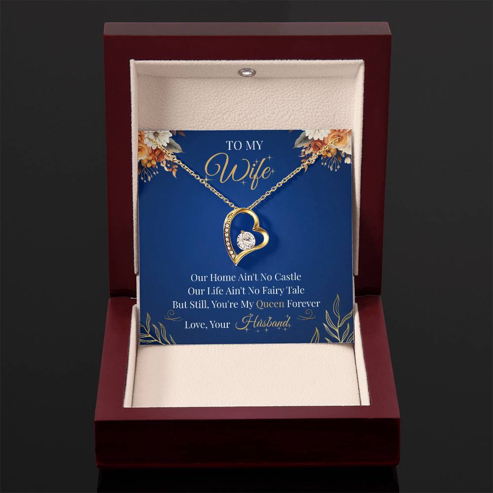 To My Wife  - "Forever My Queen" Forever Love Necklace