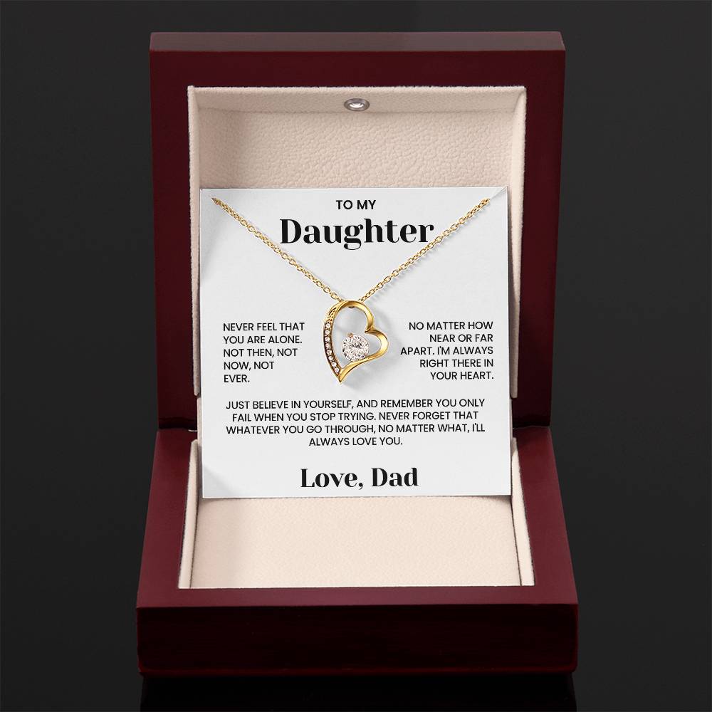 To My Daughter - "Never Feel Alone" Forever Love Necklace