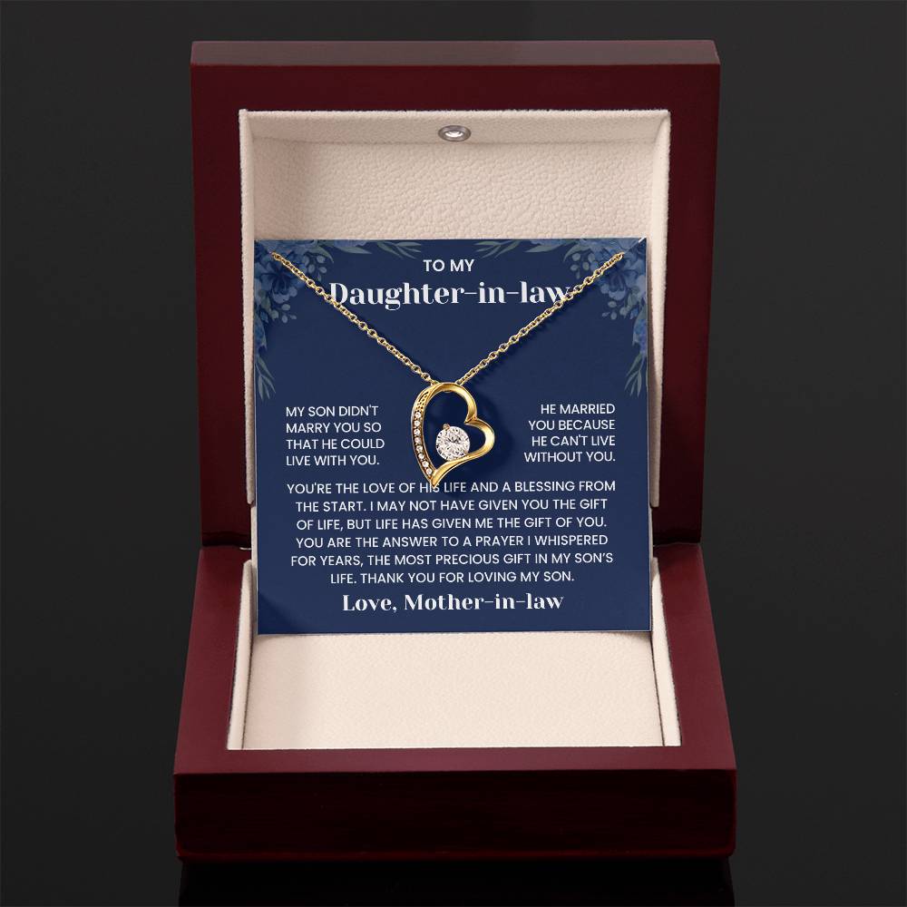 To My Daughter-in-Law - "He Can't Live Without You" Forever Love Necklace