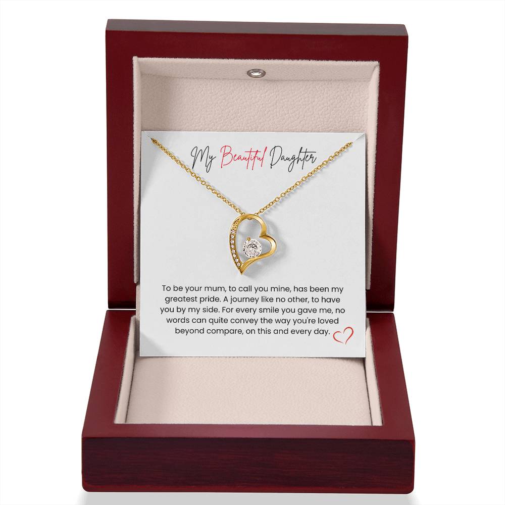 To My Beautiful Daughter – "My Greatest Pride" Forever Love Necklace