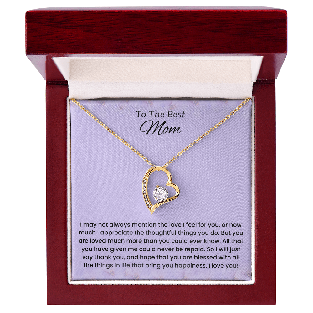 To My Mom - "Forever Grateful for Your Love" Forever Love Necklace