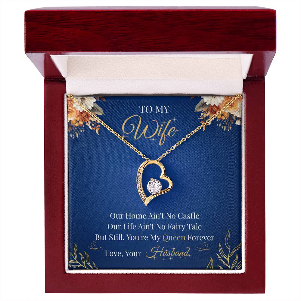 To My Wife  - "Forever My Queen" Forever Love Necklace