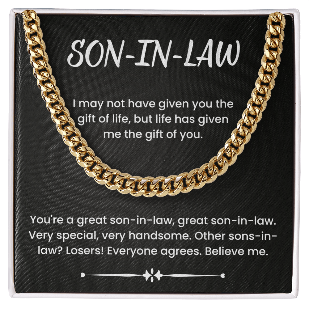 To My Son-in-law – ''You're A Great Son-in-Law'' Cuban Link Chain