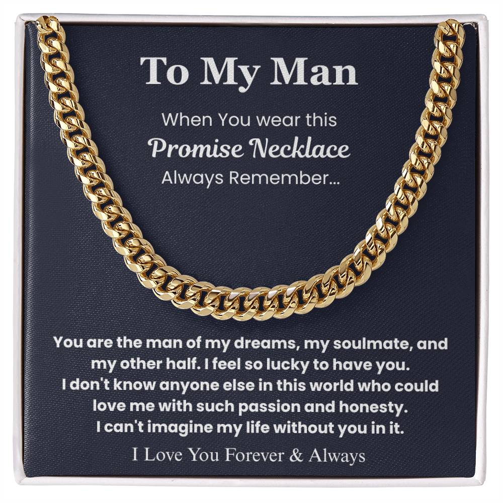 To My Man – “Forever & Always” Cuban Link Chain