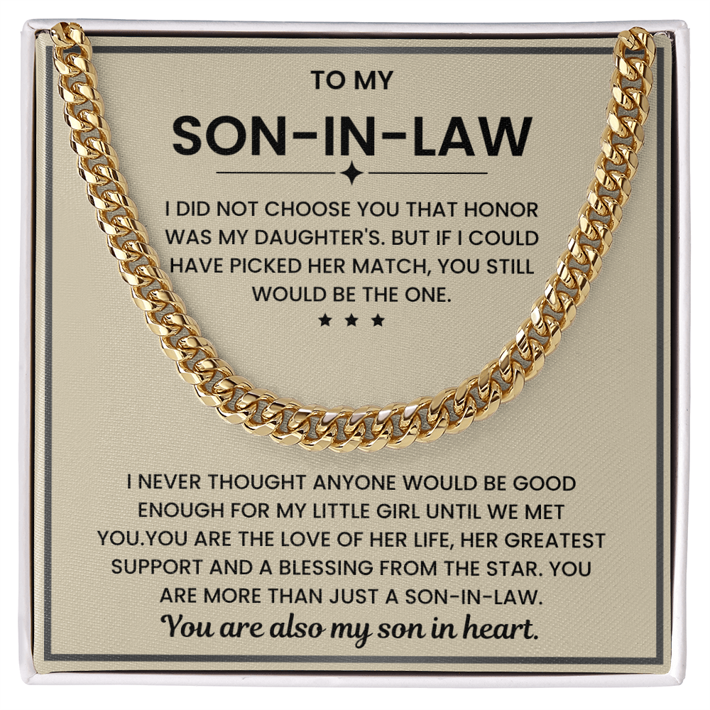 To My Son-in-Law – “You Are Also My Son in Heart” Cuban Link Chain