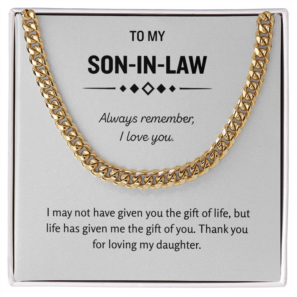 To My Son-in-Law - "The Gift of You" Cuban Link Chain
