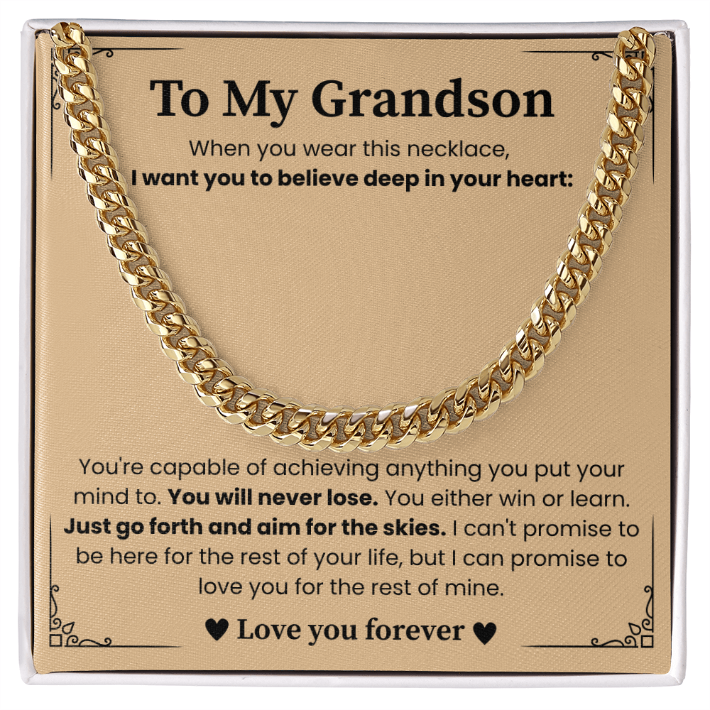 To My Grandson - "Aim for the Skies" Cuban Link Chain