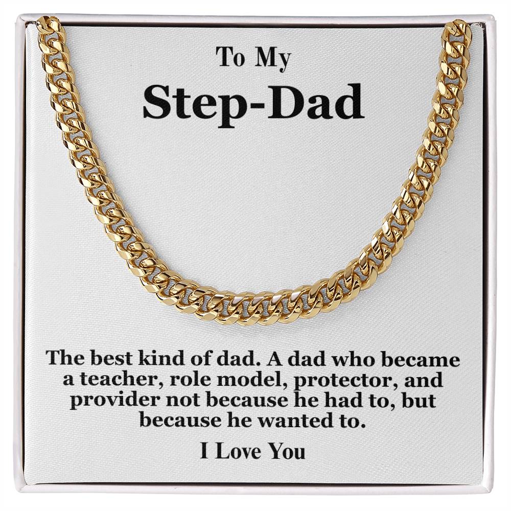 To My Stepdad – ''The Best Kind of Dad'' Cuban Link Chain
