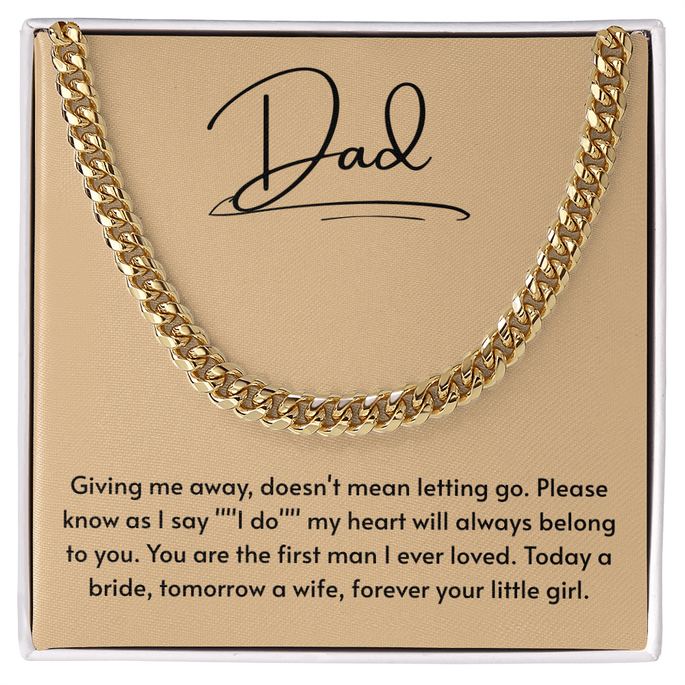 To My Dad – “Forever Your Little Girl” Cuban Link Chain