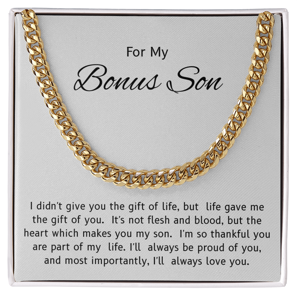 To My Bonus Son – “Life's Greatest Gift” Cuban Link Chain