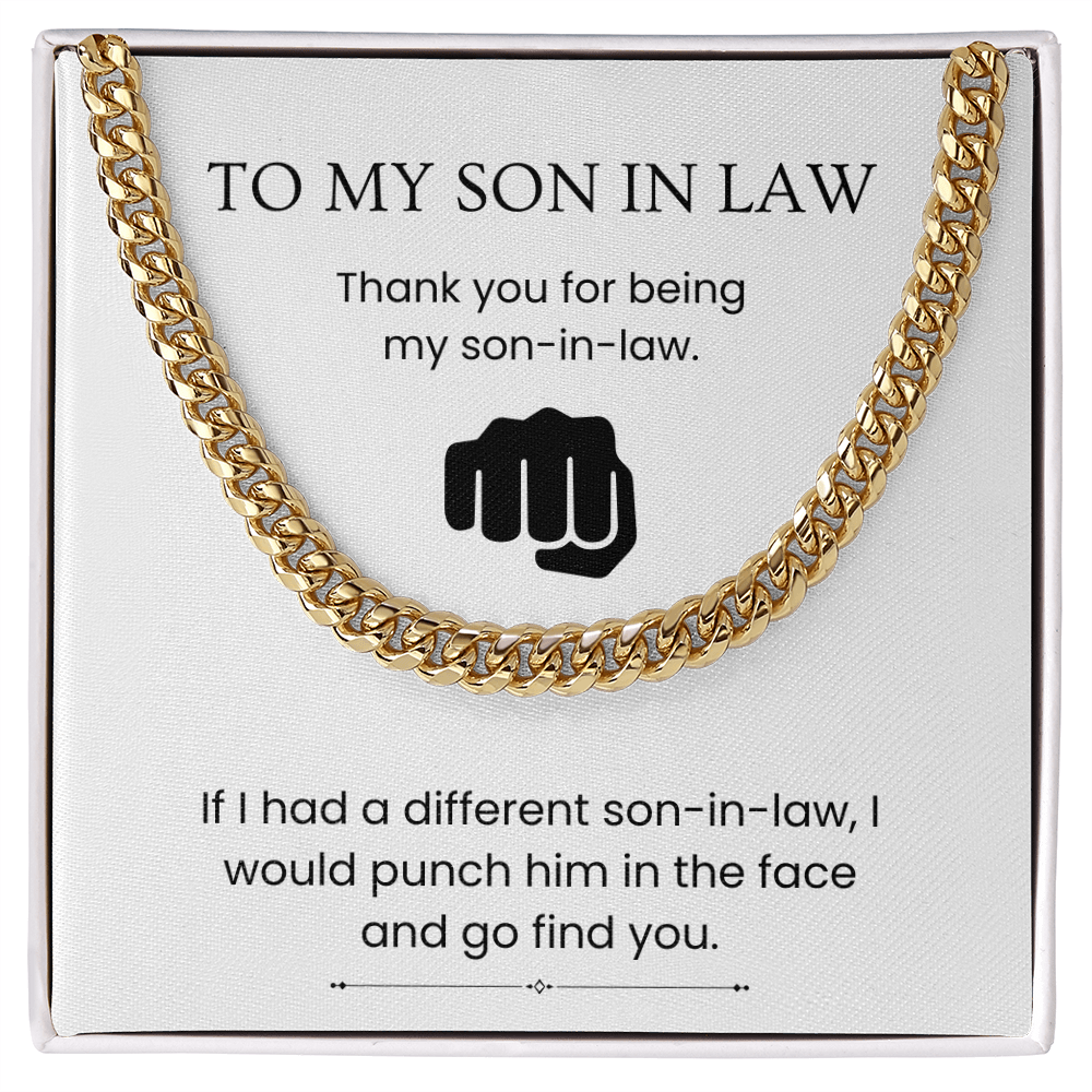 To My Son-in-Law – “You're the One” Cuban Link Chain